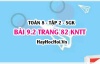 Bài 9.2 trang 82 Toán 8 Tập 2 Kết nối tri thức: Các khẳng định về tam giác đồng dạng